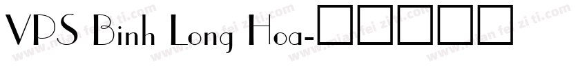 VPS Binh Long Hoa字体转换